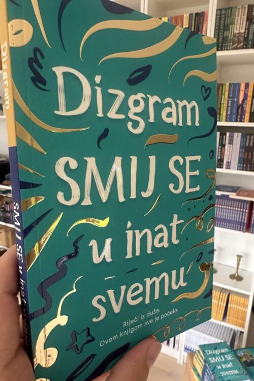 Smij se u inat svemu - Novo, izmijenjeno izdanje